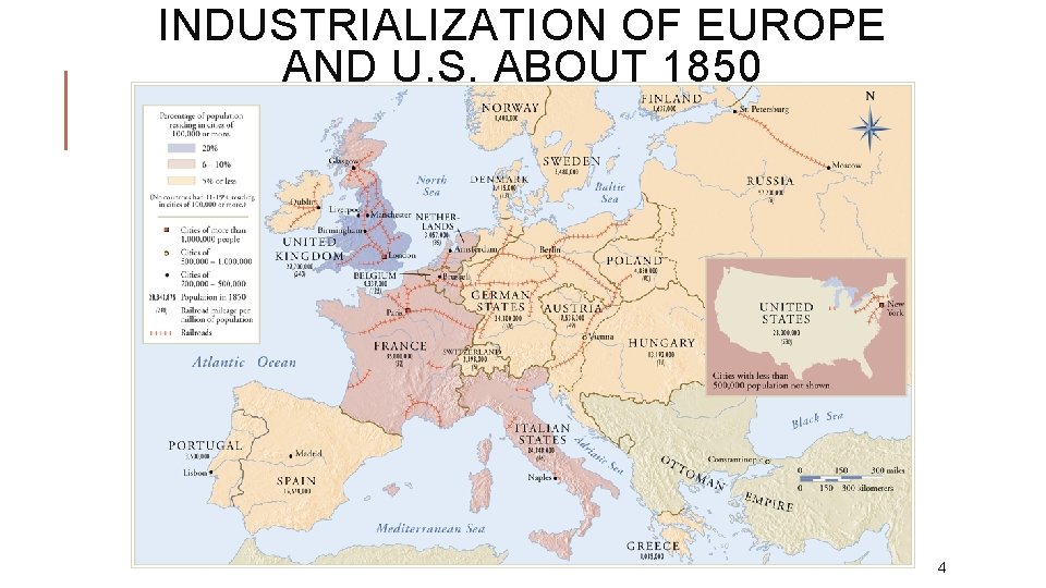 INDUSTRIALIZATION OF EUROPE AND U. S. ABOUT 1850 4 