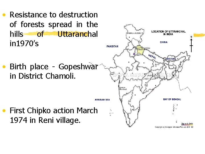 • Resistance to destruction of forests spread in the hills of Uttaranchal in