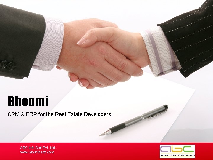 Bhoomi CRM & ERP for the Real Estate Developers ABC Info Soft Pvt. Ltd.