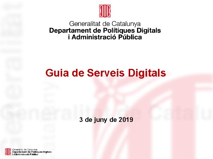 Guia de Serveis Digitals 3 de juny de 2019 