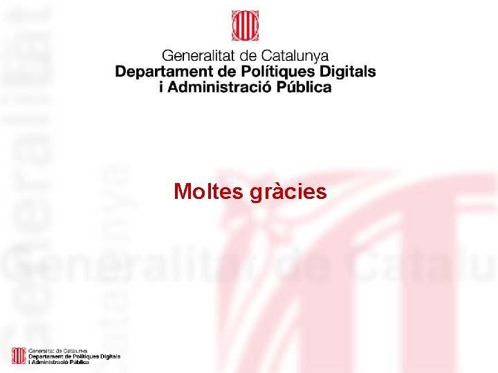 Moltes gràcies 