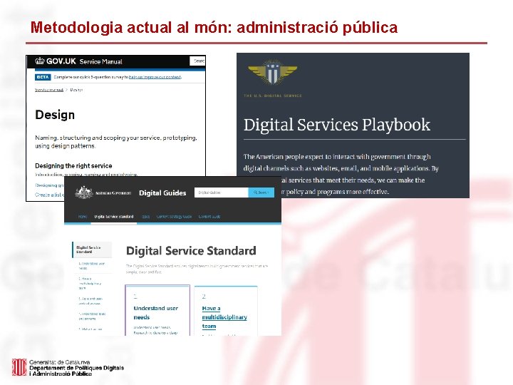 Metodologia actual al món: administració pública 