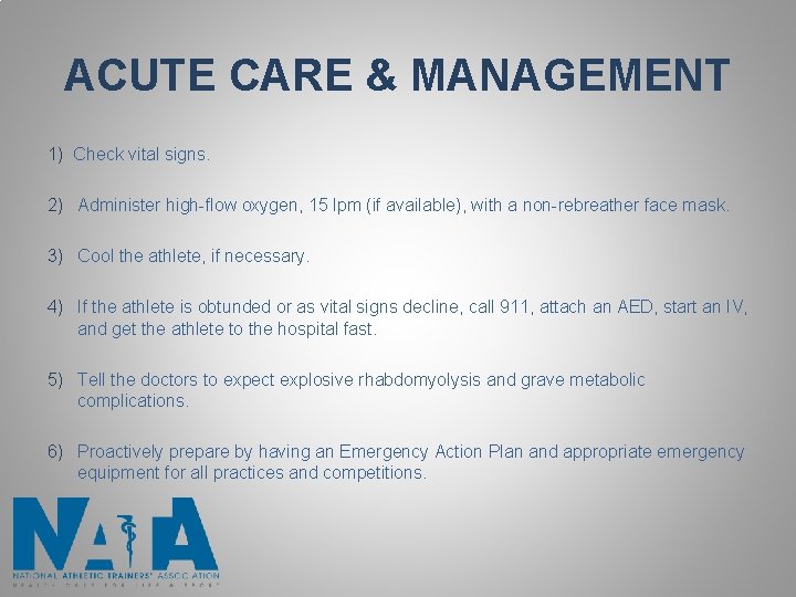 ACUTE CARE & MANAGEMENT 1) Check vital signs. 2) Administer high-flow oxygen, 15 lpm ACUTE CARE & MANAGEMENT 1) Check vital signs. 2) Administer high-flow oxygen, 15 lpm