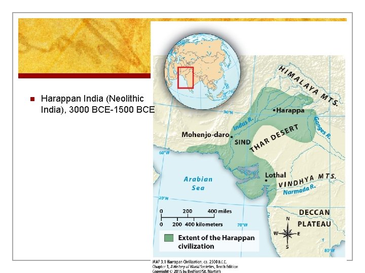 n Harappan India (Neolithic India), 3000 BCE-1500 BCE 
