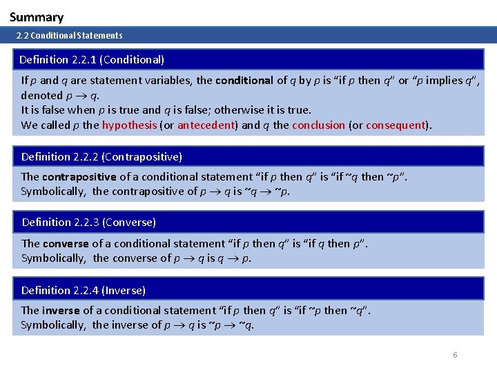 Summary 2. 2 Conditional Statements Definition 2. 2. 1 (Conditional) If p and q