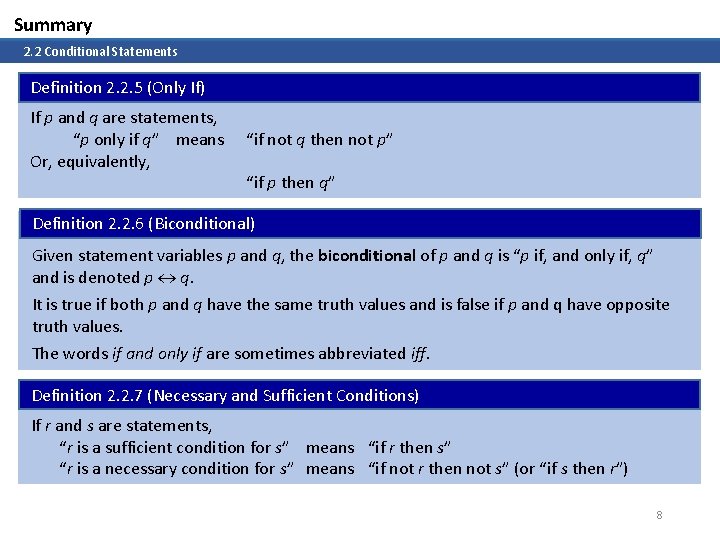 Summary 2. 2 Conditional Statements Definition 2. 2. 5 (Only If) If p and