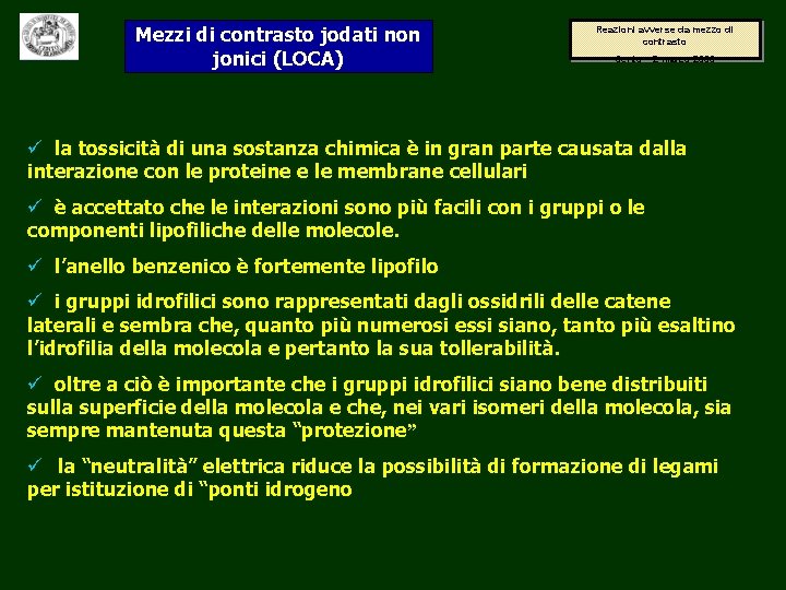 Mezzi di contrasto jodati non jonici (LOCA) Reazioni avverse da mezzo di contrasto Cento