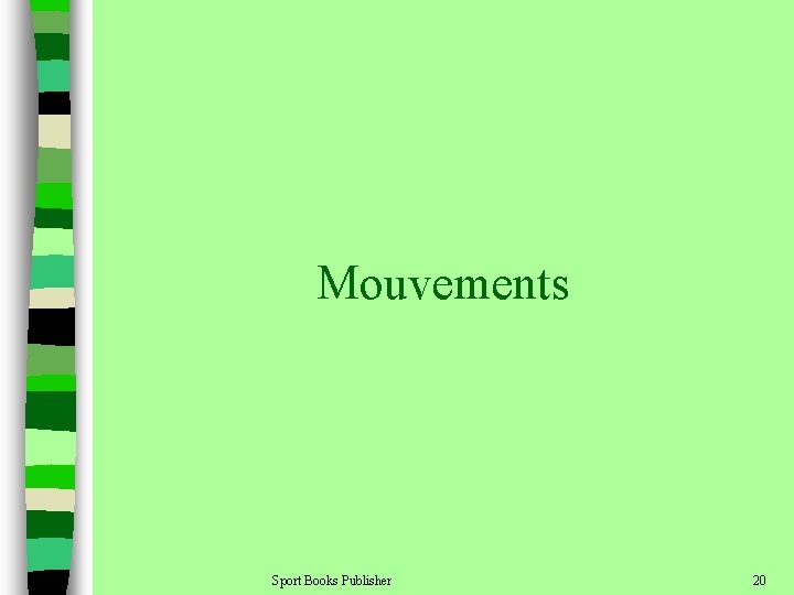 Mouvements Sport Books Publisher 20 