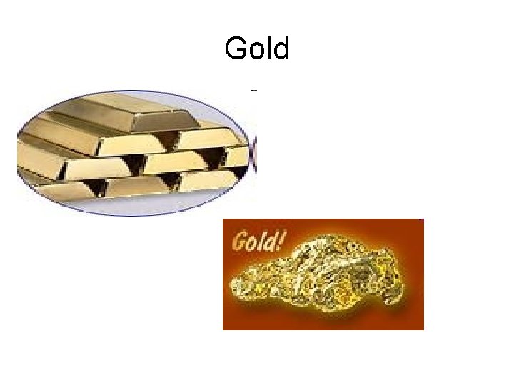 Gold Gold