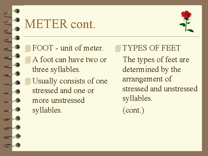 METER cont. 4 FOOT - unit of meter. 4 A foot can have two