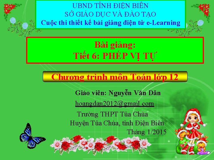 UBND TỈNH ĐIỆN BIÊN SỞ GIÁO DỤC VÀ ĐÀO TẠO Cuộc thiết kế bài