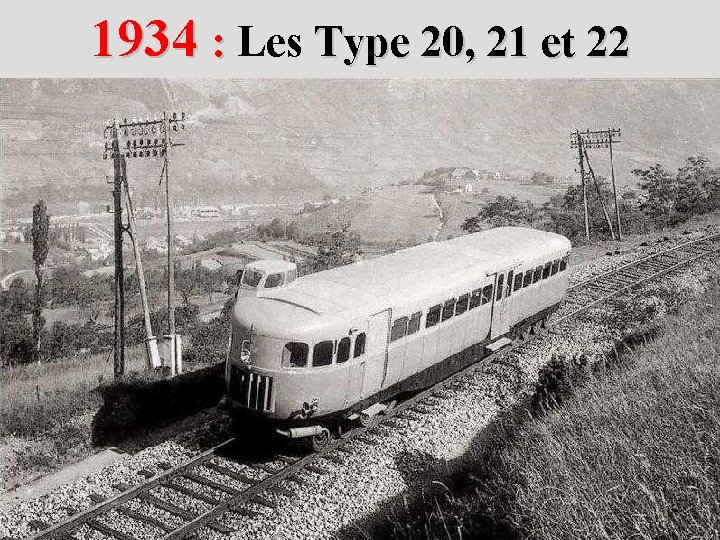 1934 : Les Type 20, 21 et 22 