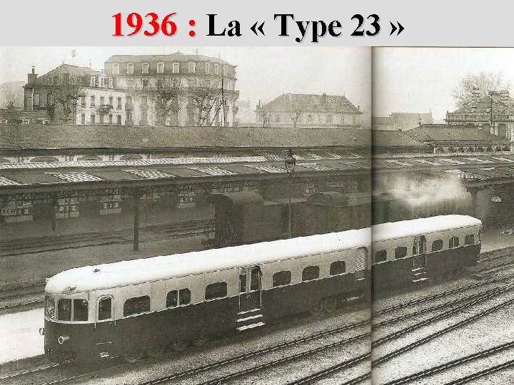 1936 : La « Type 23 » Type 23 