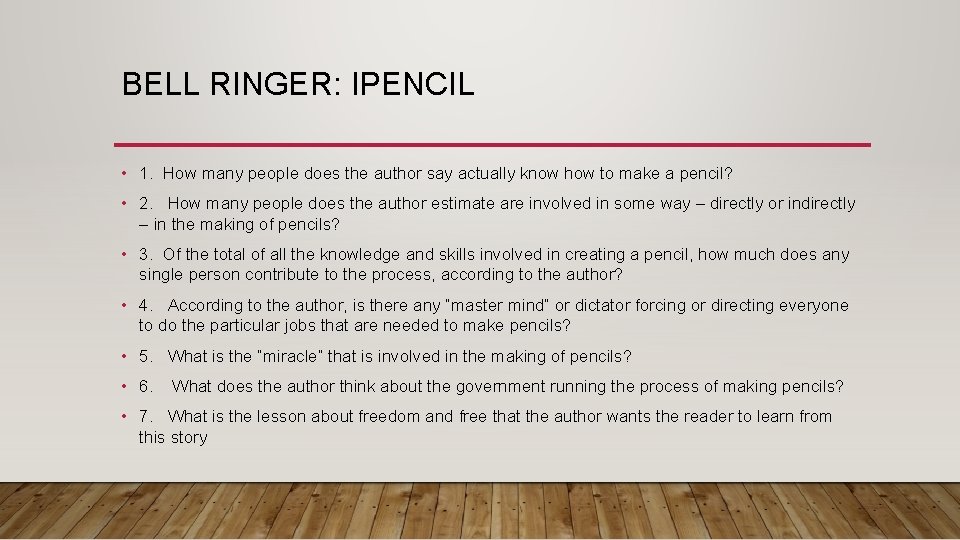 BELL RINGER: IPENCIL • 1. How many people does the author say actually know
