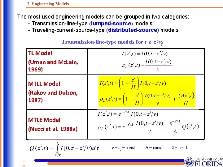 3. Engineering Models The most used engineering models can be grouped in two categories: