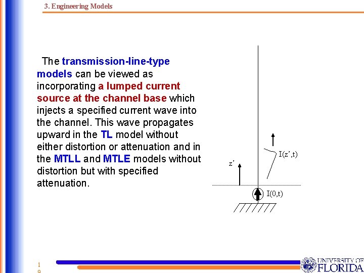 3. Engineering Models The transmission-line-type models can be viewed as incorporating a lumped current