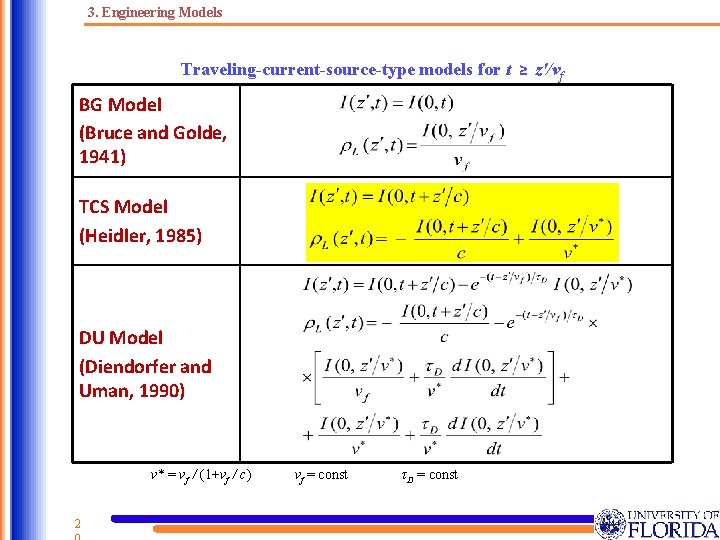 3. Engineering Models Traveling-current-source-type models for t BG Model (Bruce and Golde, 1941) TCS