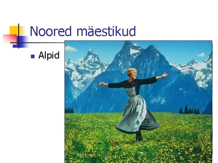 Noored mäestikud n Alpid 