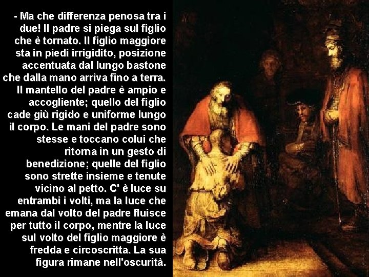 - Ma che differenza penosa tra i due! Il padre si piega sul figlio - Ma che differenza penosa tra i due! Il padre si piega sul figlio