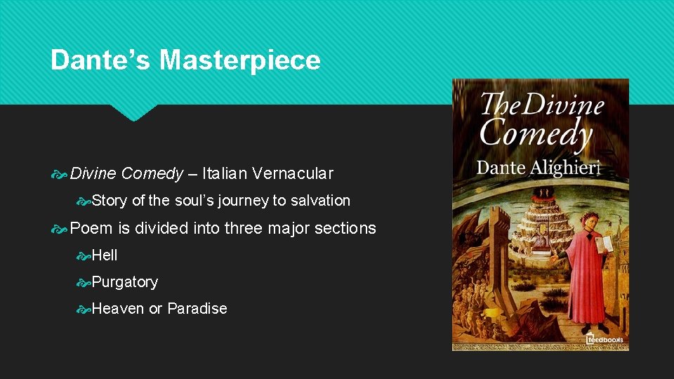 Dante’s Masterpiece Divine Comedy – Italian Vernacular Story of the soul’s journey to salvation