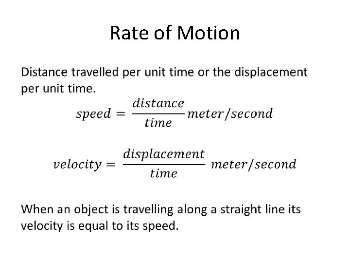 Rate of Motion • 