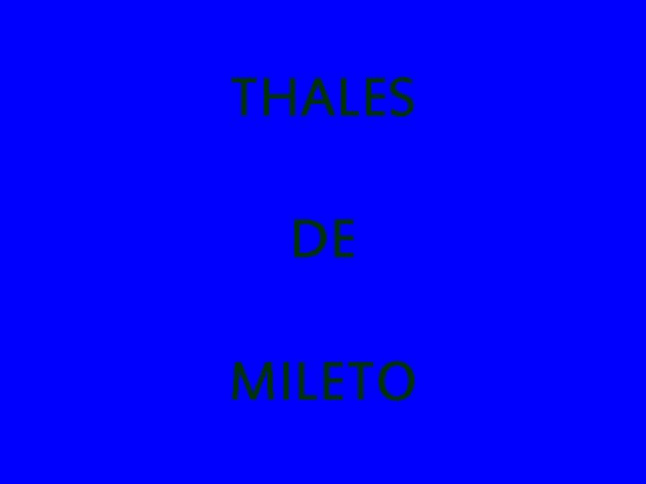 THALES DE MILETO 