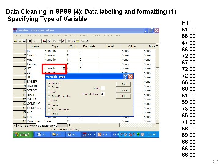 Data Cleaning in SPSS (4): Data labeling and formatting (1) Specifying Type of Variable