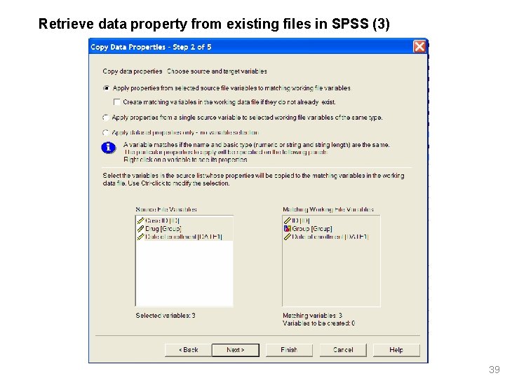 Retrieve data property from existing files in SPSS (3) 39 