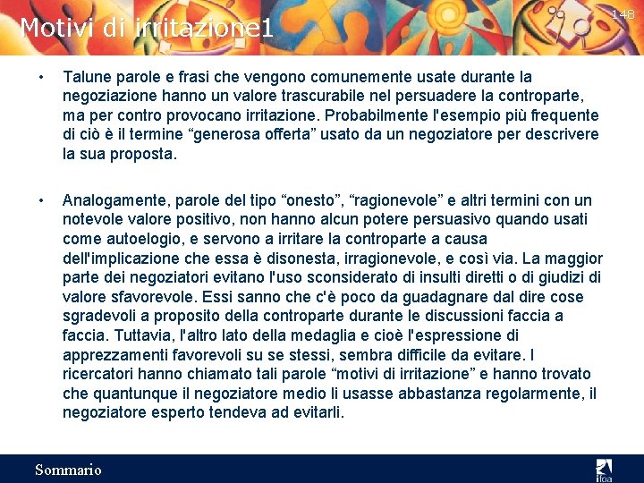 Motivi di irritazione 1 • Talune parole e frasi che vengono comunemente usate durante