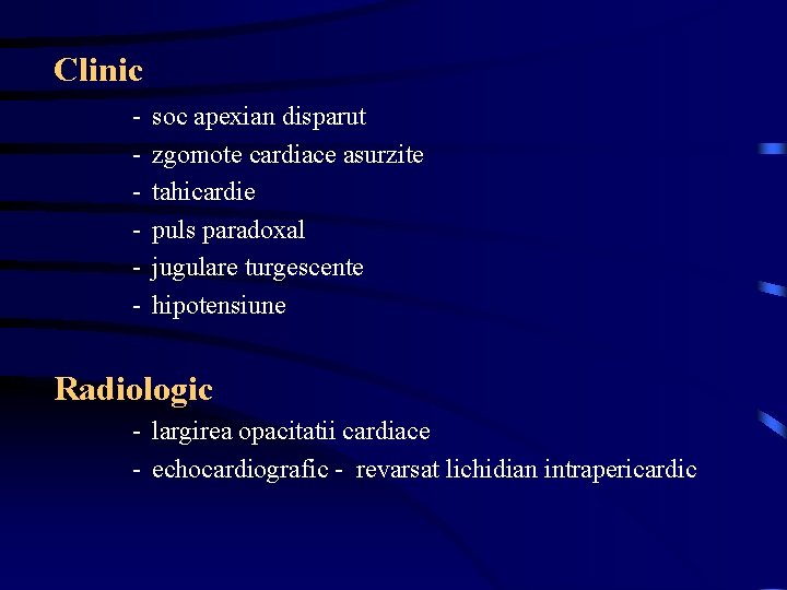 Clinic - soc apexian disparut zgomote cardiace asurzite tahicardie puls paradoxal jugulare turgescente hipotensiune