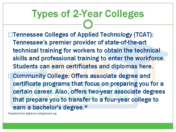 Types of 2 -Year Colleges �Tennessee Colleges of Applied Technology (TCAT): Tennessee’s premier provider