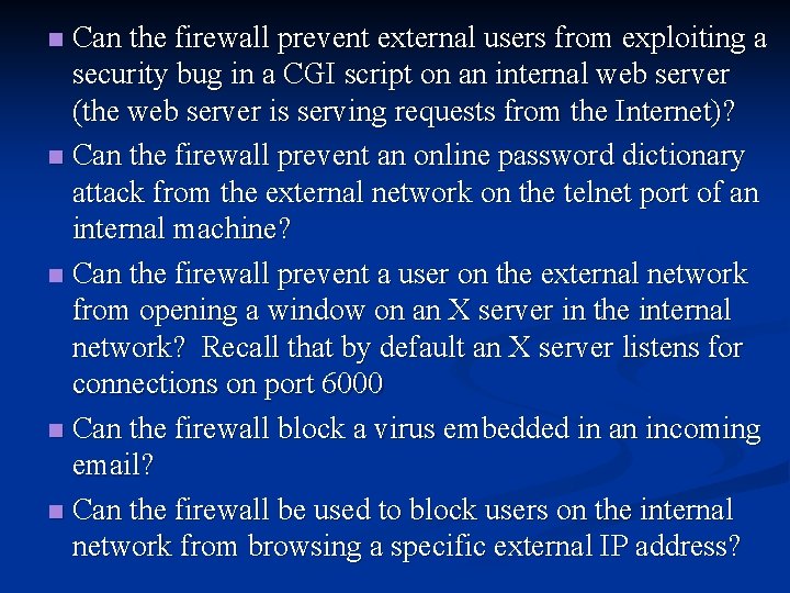 Can the firewall prevent external users from exploiting a security bug in a CGI Can the firewall prevent external users from exploiting a security bug in a CGI
