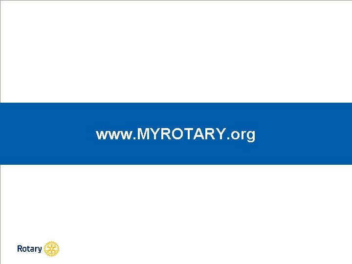 www. MYROTARY. org 