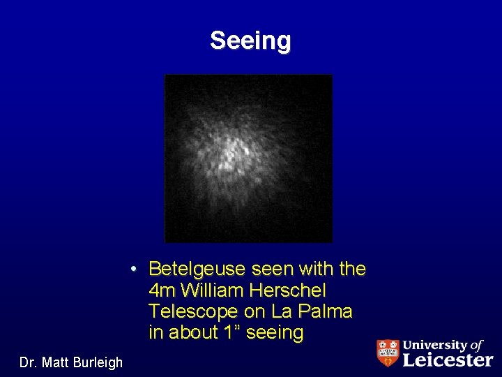 Seeing • Betelgeuse seen with the 4 m William Herschel Telescope on La Palma