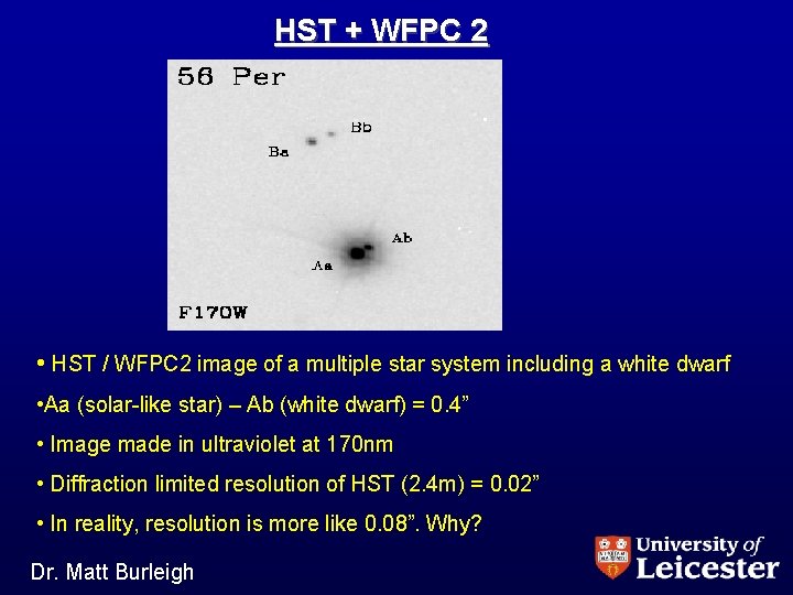 HST + WFPC 2 • HST / WFPC 2 image of a multiple star