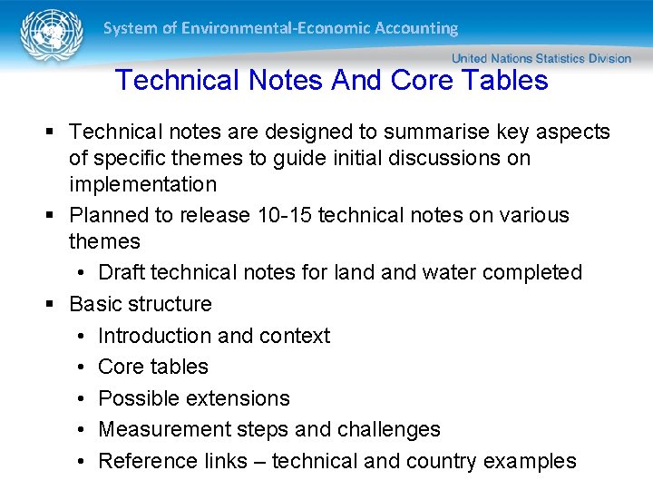 System of Environmental-Economic Accounting Technical Notes And Core Tables § Technical notes are designed