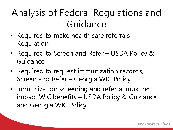 Analysis of Federal Regulations and Guidance • Required to make health care referrals –