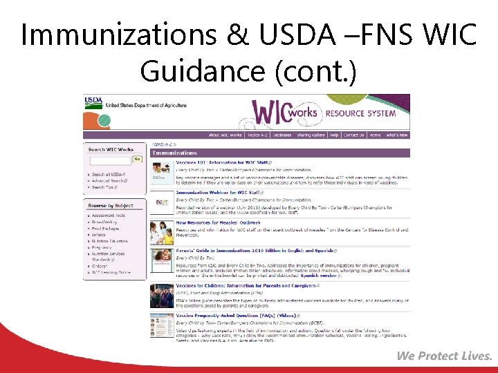 Immunizations & USDA –FNS WIC Guidance (cont. ) 