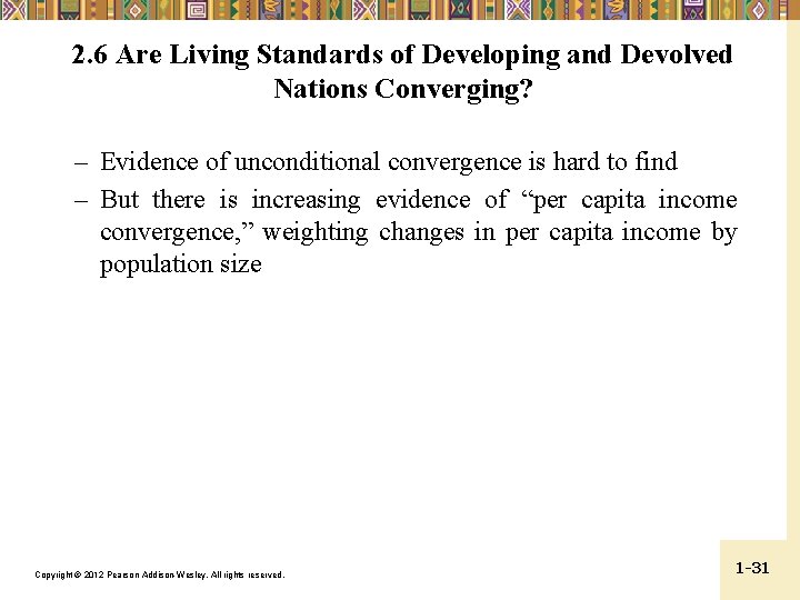 2. 6 Are Living Standards of Developing and Devolved Nations Converging? – Evidence of