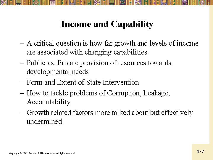 Income and Capability – A critical question is how far growth and levels of