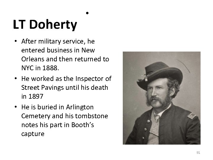 LT Doherty • • After military service, he entered business in New Orleans and