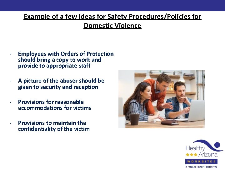 Example of a few ideas for Safety Procedures/Policies for Domestic Violence - Employees with