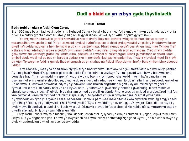 Dadl o blaid ac yn erbyn gyda thystiolaeth Testun Trafod Bydd pobl yn elwa