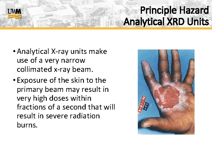 Principle Hazard Analytical XRD Units • Analytical X-ray units make use of a very