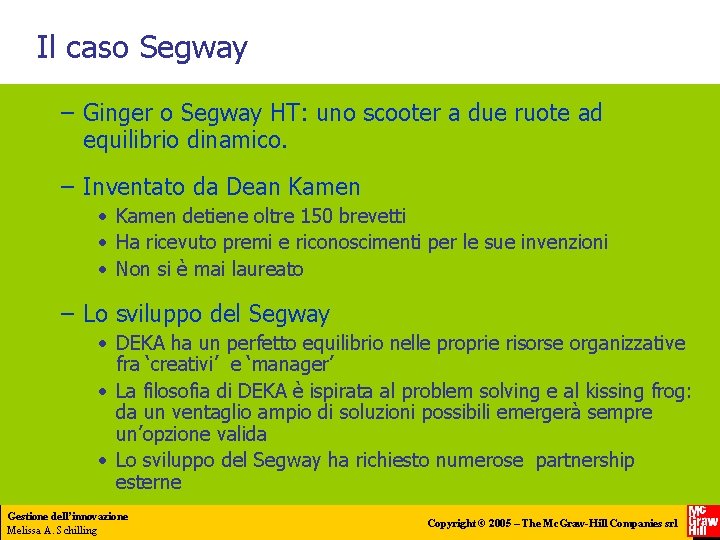 Il caso Segway – Ginger o Segway HT: uno scooter a due ruote ad