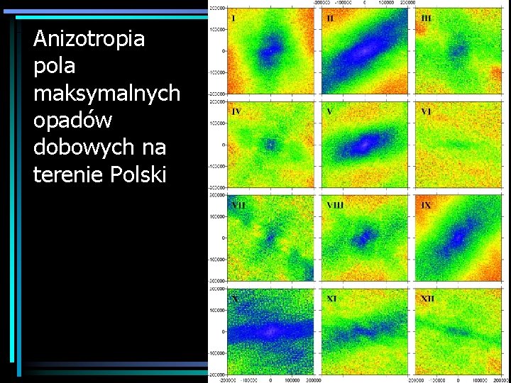 Anizotropia pola maksymalnych opadów dobowych na terenie Polski 
