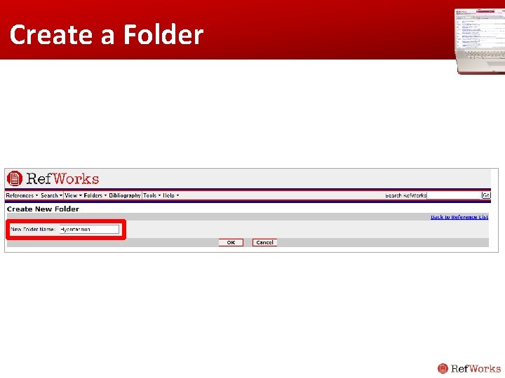 Create a Folder Create a Folder