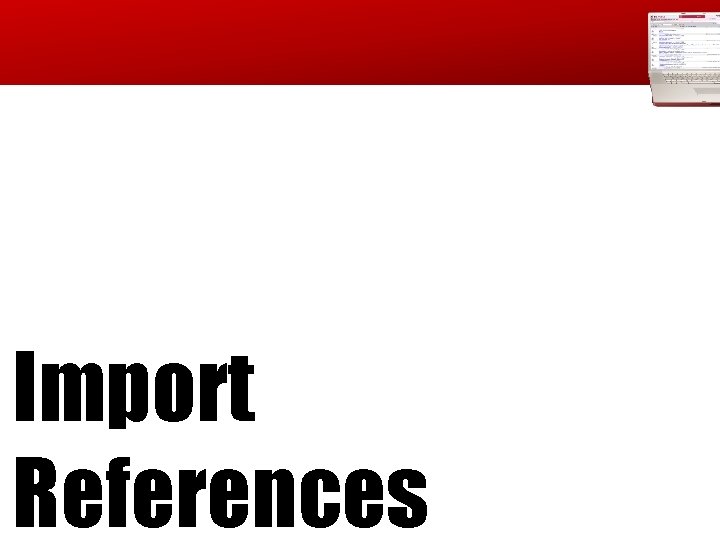 Import References Import References