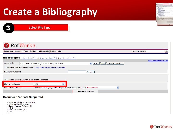 Create a Bibliography 3 Select File Type Create a Bibliography 3 Select File Type
