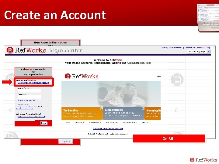 Create an Account On-Site Create an Account On-Site